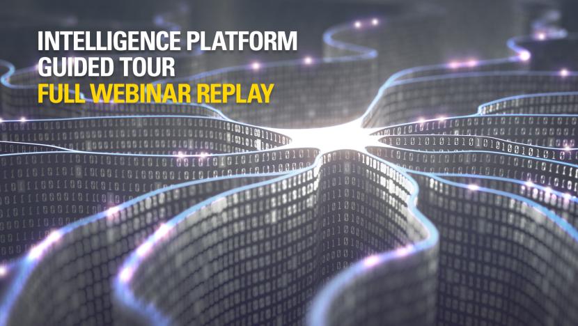 Intelligence platform guided tour full webinar replay