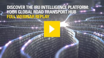 Discover the IRU Intelligence Platform, Your global road transport hub - Full webinar replay